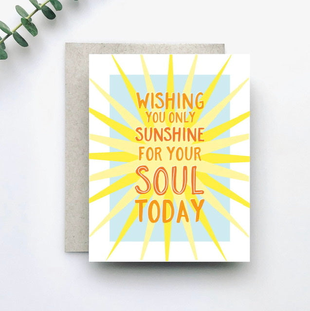 Sunshine for Your Soul Card
