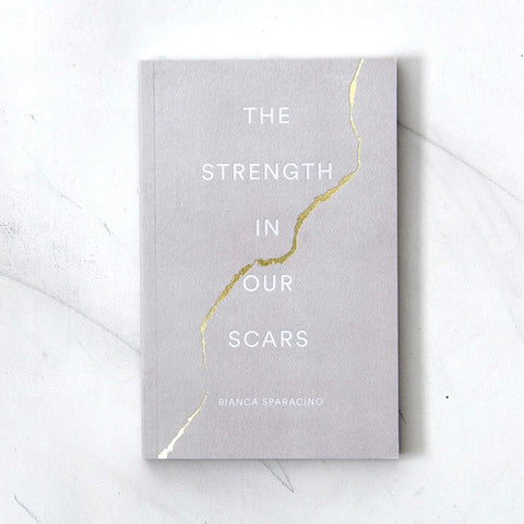 The Strength of Our Scars