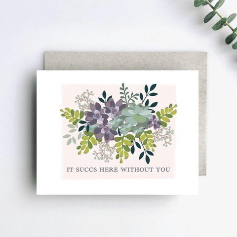 Succs Without You Card