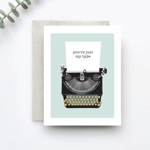 Just My Type Greeting Card