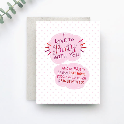 Party with You Greeting Card