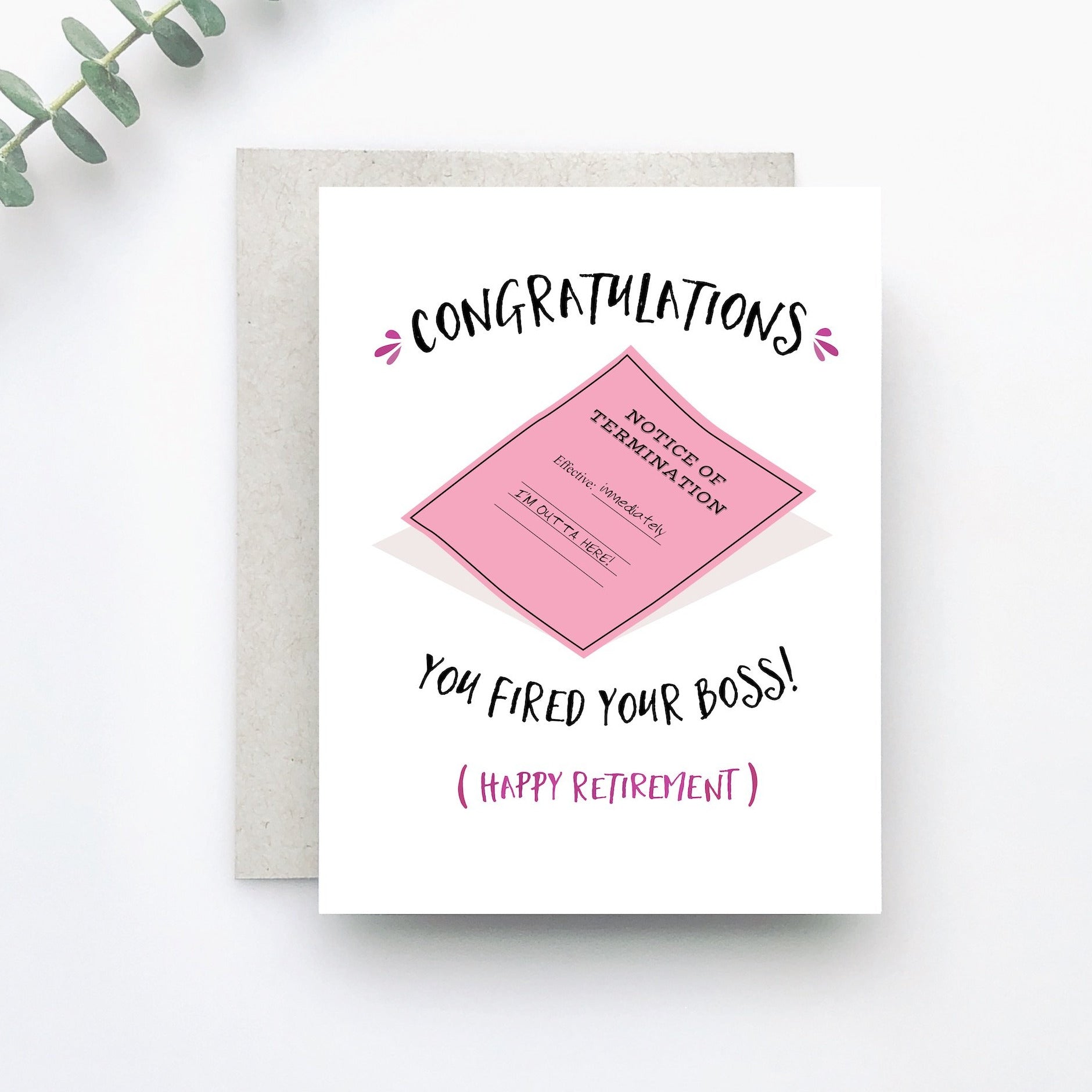 Fired Your Boss Retirement Card