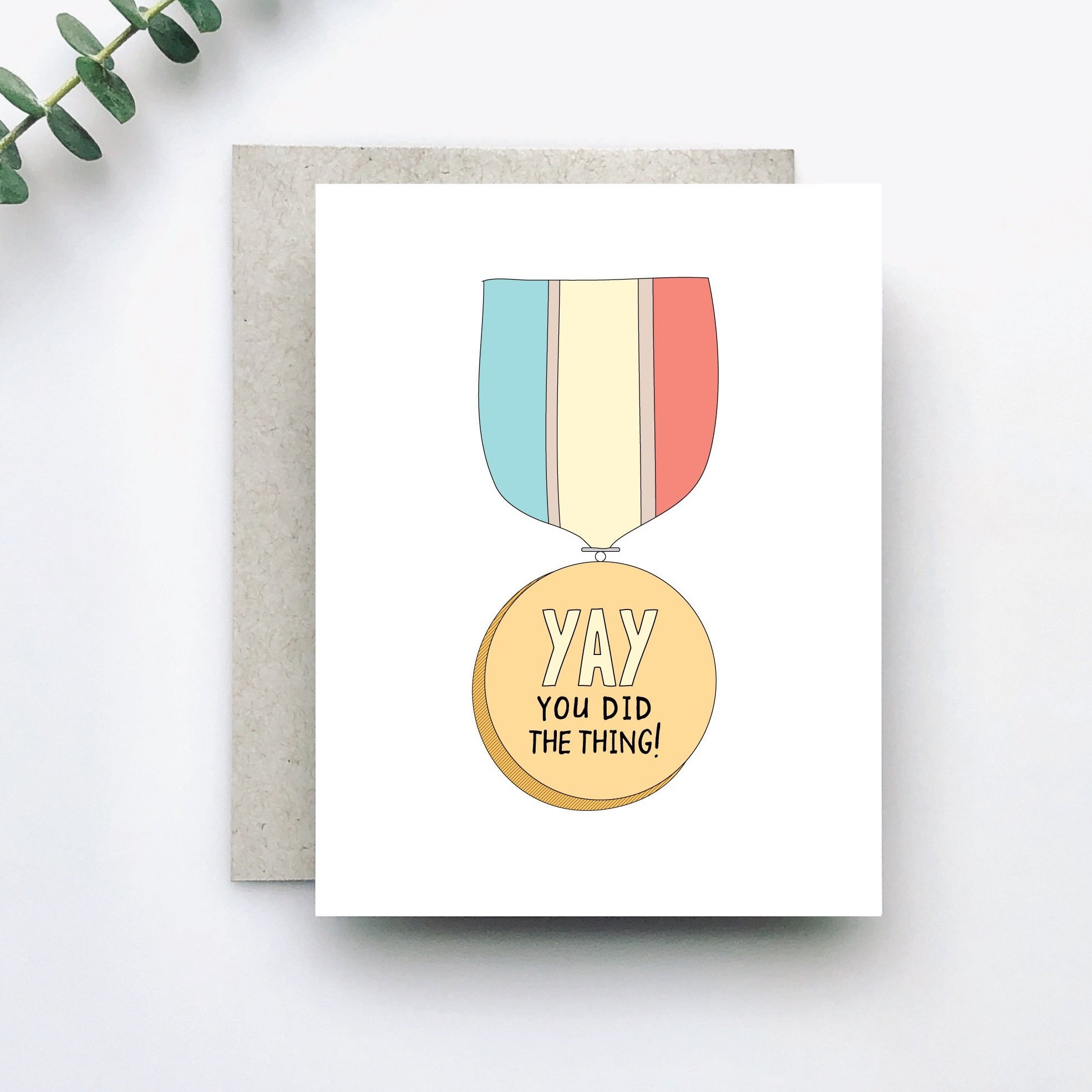 You Did the Thing! Congratulations Card